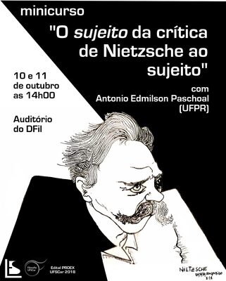 Minicurso: "O 'sujeito' da crítica de Nietzsche ao sujeito"