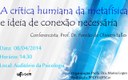 2014 Cartaz - A crítica humana da matafísica e ideia de conexão necessária 1.jpg