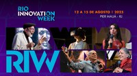 Rio Innovation Week de 12 a 15 de agosto 2025